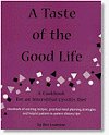 A Taste of the Good Life: A Cookbook for an IC Diet