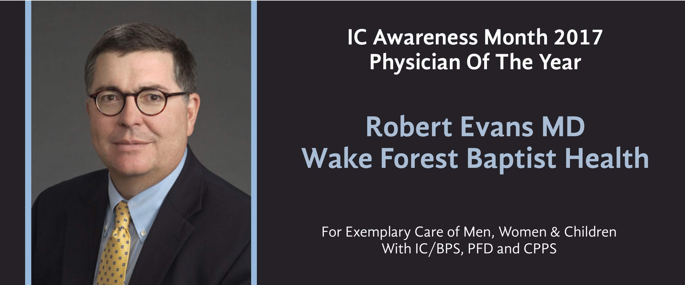 Dr. Robert Evans MD - 2017 Physician of the Year